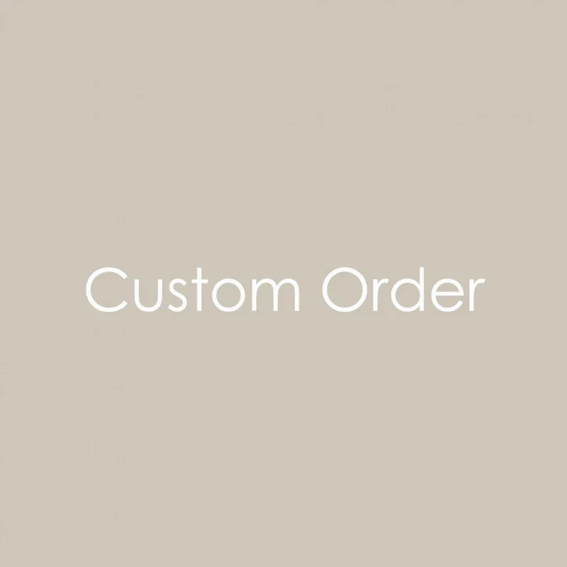 Custom order